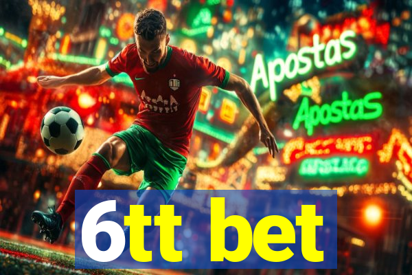 6tt bet